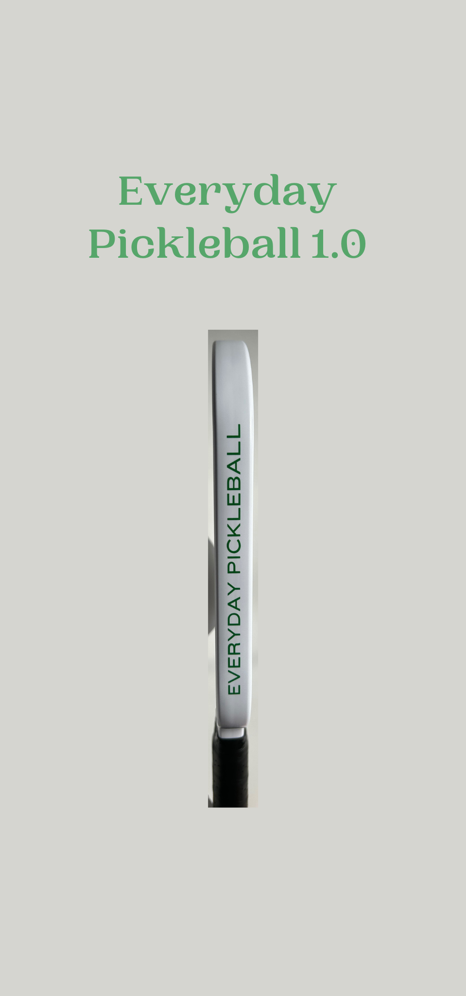 Everyday Pickleball - 1.0